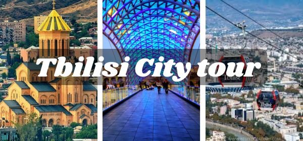 tbilisi city tour